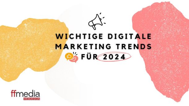 Wichtige digitale Marketingtrends für 2024